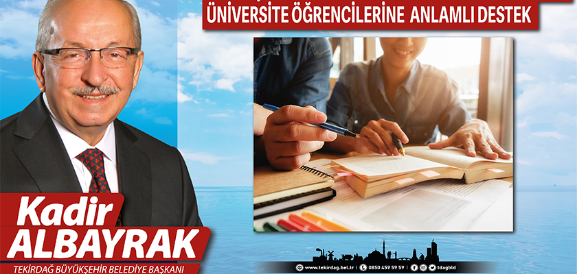 BÜYÜKŞEHİRDEN, TEKİRDAĞ’ DA EĞİTİM GÖRECEK ÜNİVERSİTE ÖĞRENCİLERİNE ANLAMLI DESTEK