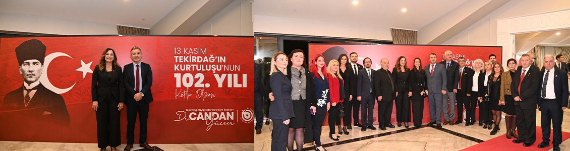 13 KASIM TEKİRDAĞ’IN KURTULUŞ BAYRAMI RESEPSİYONU KUTLANDI