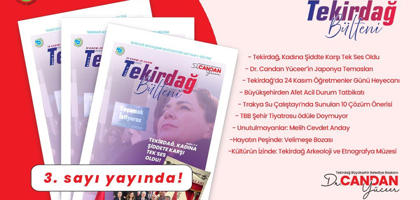 TEKİRDAĞ BÜLTENİ’NİN 3. SAYISI YAYINDA