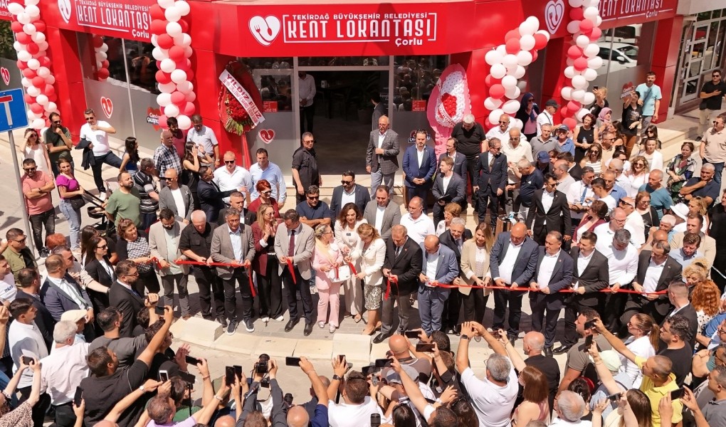 KENT LOKANTALARININ ÜÇÜNCÜSÜ ÇORLU’DA HİZMETE GİRDİ