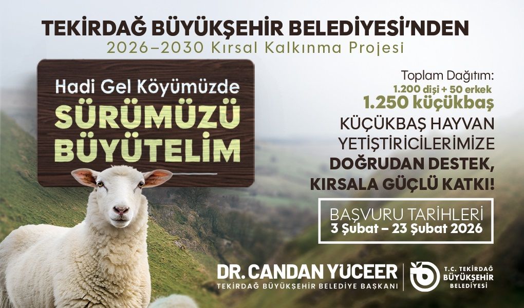 SÜRÜLER BÜYÜYOR, KIRSAL KALKINMA GÜÇLENİYOR