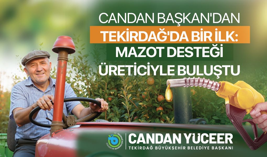 CANDAN BAŞKAN’DAN TEKİRDAĞ’DA BİR İLK