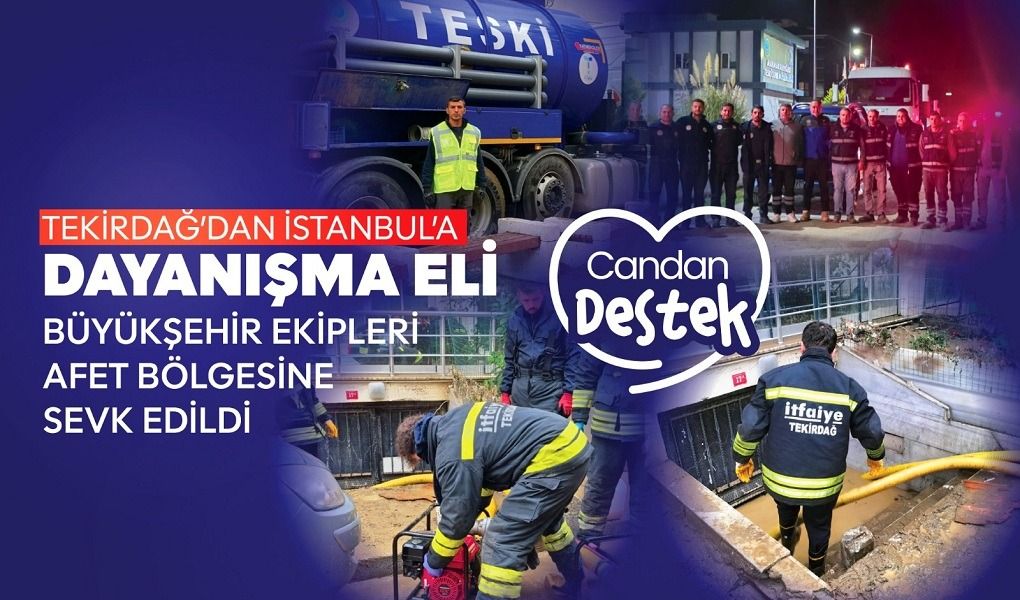 TEKİRDAĞ’DAN İSTANBUL’A DAYANIŞMA ELİ